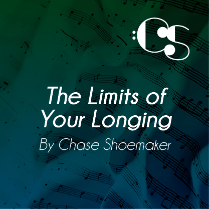 The Limits of Your Longing